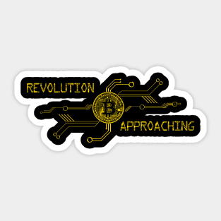 Bitcoin revolution approaching Sticker